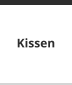 Kissen