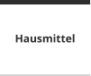 Hausmittel