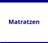 Matratzen